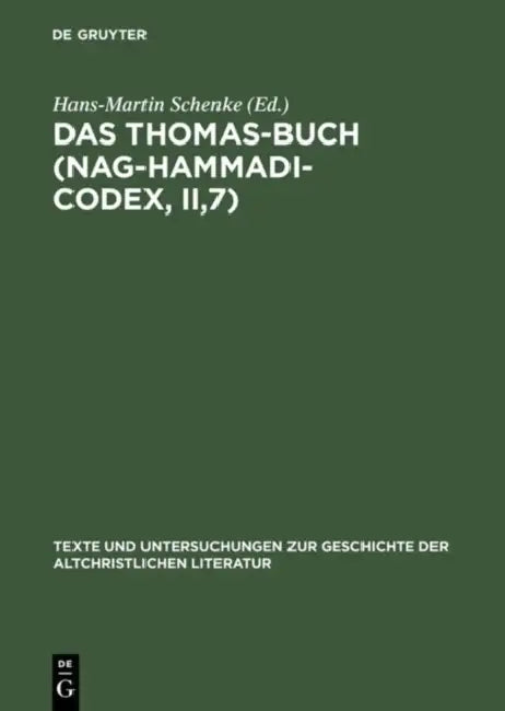 Buy Das Thomas-Buch (Nag-Hammadi-Codex, II,7) (English, Hans-Martin Schenke) — BookShops.in