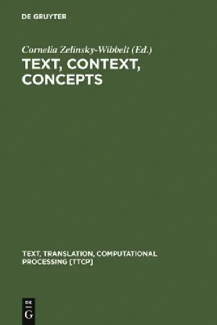 Buy Text, Context, Concepts (English, Cornelia Zelinsky-Wibbelt) — BookShops.in