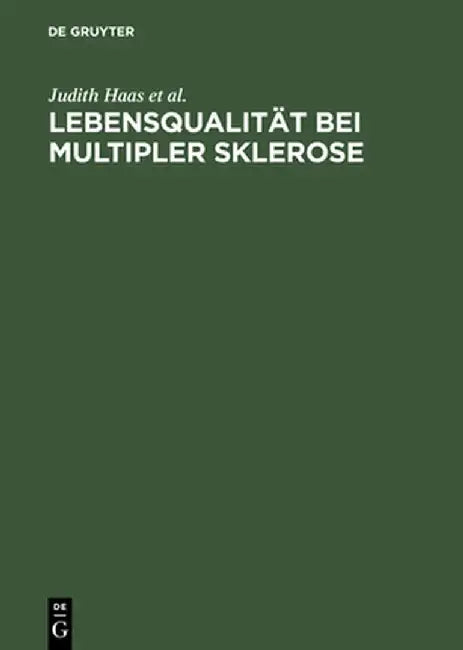 Buy Lebensqualitt Bei Multipler Sklerose (English, Judith Haas) — BookShops.in