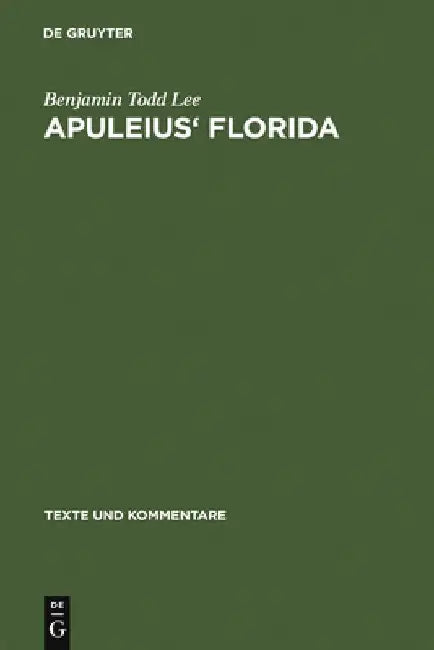 Buy Apuleius' Florida (English, Benjamin Todd Lee) โ BookShops.in