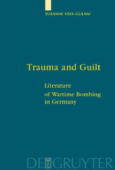 Buy Trauma and Guilt (English, Susanne Vees-Gulani) — BookShops.in