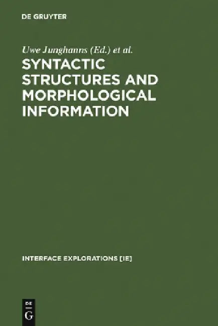 Buy Syntactic Structures and Morphological Information (English, Uwe Junghanns) — BookShops.in
