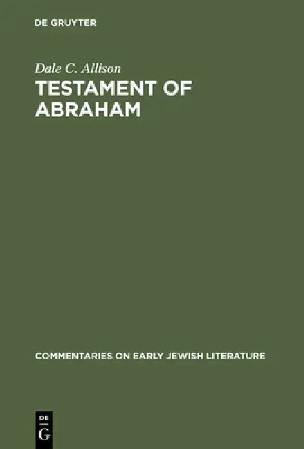 Buy Testament of Abraham (English, Dale C. Allison) โ BookShops.in