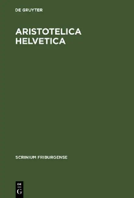 Buy Aristotelica Helvetica (English, Carolus Lohr) — BookShops.in