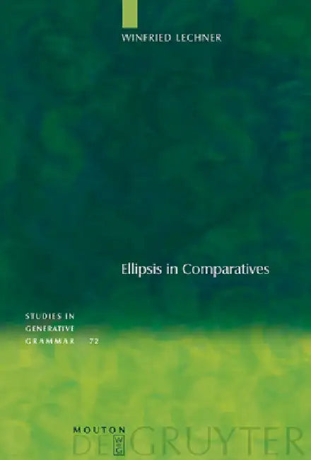Buy Ellipsis in Comparatives (English, Winfried Lechner) — BookShops.in