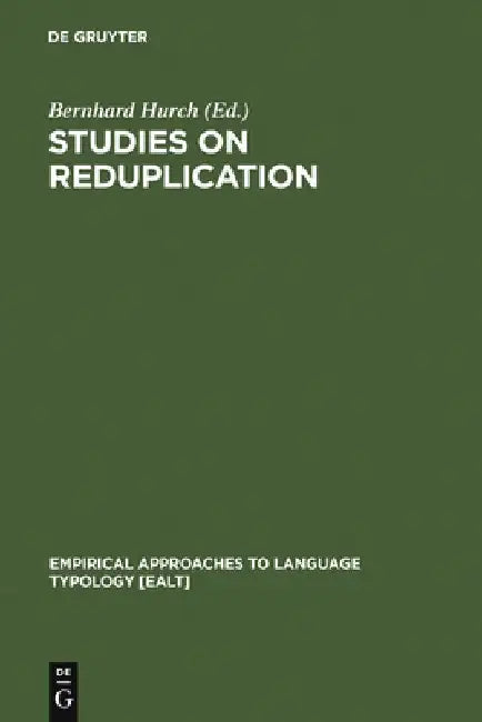 Buy Studies on Reduplication (English, Bernhard Hurch) — BookShops.in