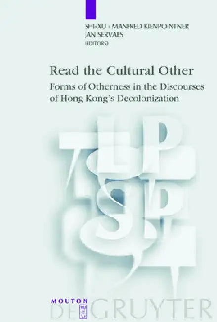 Buy Read the Cultural Other (English, Shi-Xu | Manfred Kienpointner | Jan Servaes) — BookShops.in