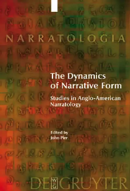 Buy The Dynamics of Narrative Form (English, John Pier) β BookShops.in