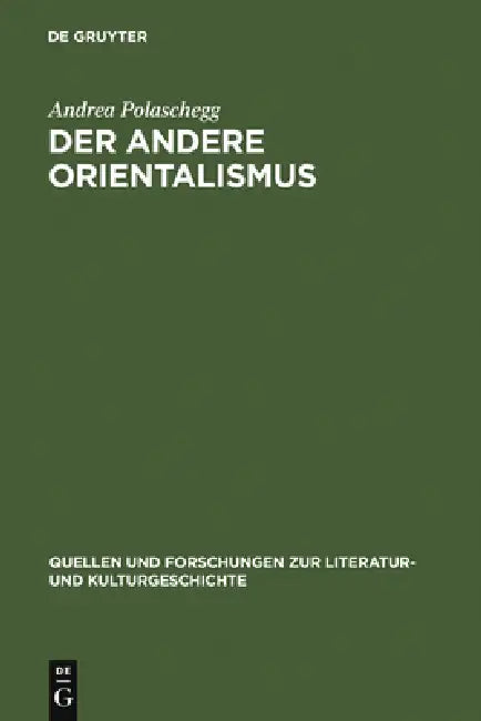 Buy Der andere Orientalismus (English, Andrea Polaschegg) — BookShops.in