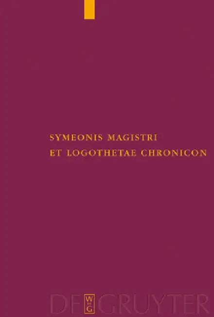 Buy Symeonis Magistri Et Logothetae Chronicon (English, Bengt Martin Staffan Wahlgren) — BookShops.in