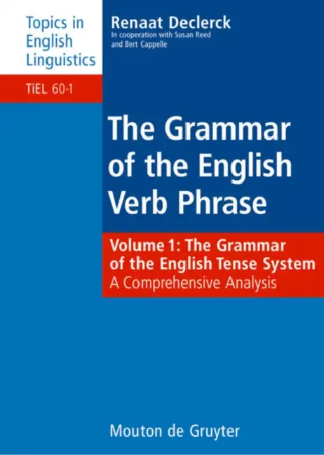 Buy The Grammar of the English Verb Phrase (English, Susan Reed | Bert Cappelle) — BookShops.in