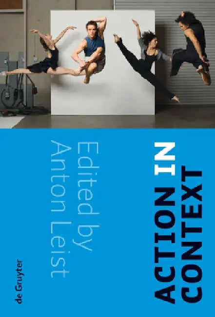 Buy Action in Context (English, Anton Leist) — BookShops.in