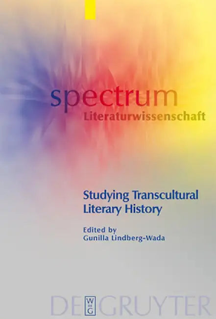 Buy Studying Transcultural Literary History (English, Gunilla Lindberg-Wada) — BookShops.in