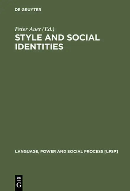 Buy Style and Social Identities (English, Peter Auer) — BookShops.in