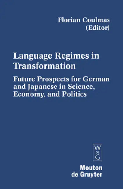 Buy Language Regimes in Transformation (English, Florian Coulmas) — BookShops.in