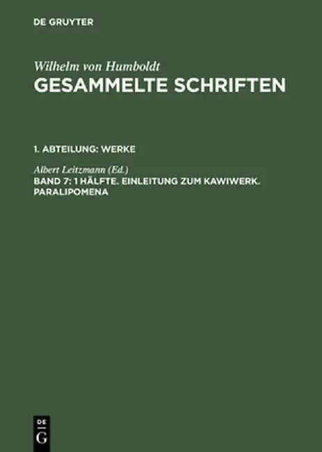 Buy 1 Hlfte. Einleitung Zum Kawiwerk. Paralipomena (English, Albert Leitzmann) — BookShops.in