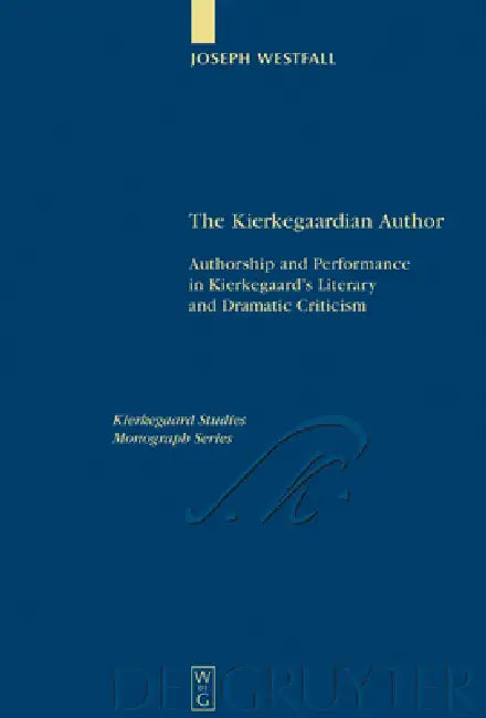 Buy The Kierkegaardian Author (English, Joseph Westfall) โ BookShops.in