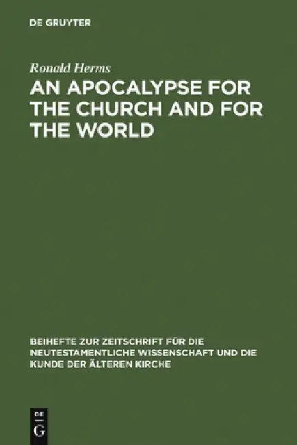 Buy An Apocalypse for the Church and for the World (English, Ronald Herms) — BookShops.in