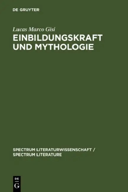 Buy Einbildungskraft und Mythologie (English, Lucas Marco Gisi) — BookShops.in