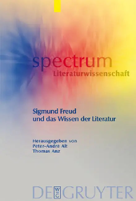 Buy Sigmund Freud und das Wissen der Literatur (English, Peter-André Alt | Thomas Anz) — BookShops.in