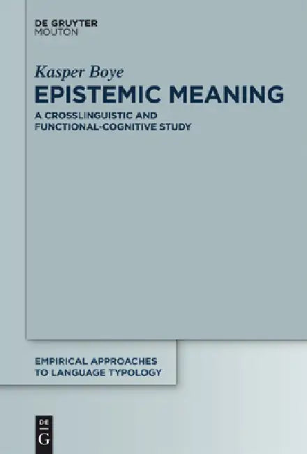 Buy Epistemic Meaning (English, Kasper Boye) — BookShops.in