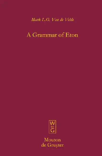 Buy A Grammar of Eton (English, Mark L. O. Van De Velde) — BookShops.in