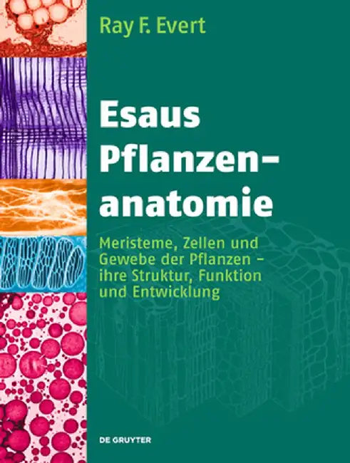 Buy Esaus Pflanzenanatomie (English, Ray F. Evert) — BookShops.in