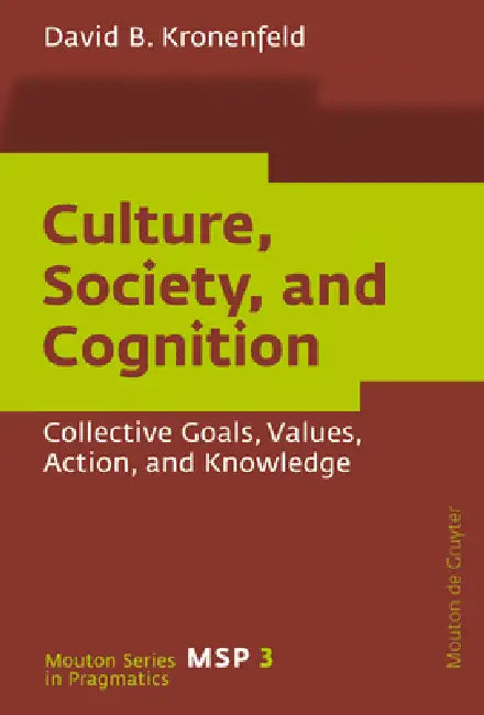 Buy Culture, Society, and Cognition (English, David B. Kronenfeld) — BookShops.in