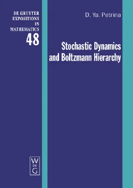 Buy Stochastic Dynamics and Boltzmann Hierarchy (English, Dmitri Ya Petrina) — BookShops.in