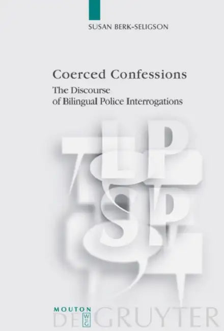 Buy Coerced Confessions (English, Susan Berk-Seligson) — BookShops.in