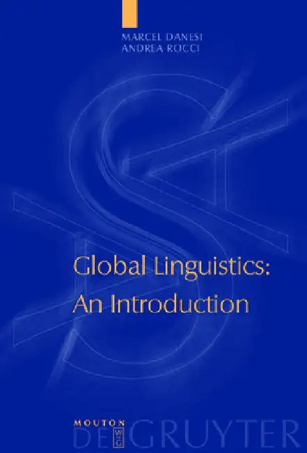 Buy Global Linguistics (English, Marcel Danesi) — BookShops.in