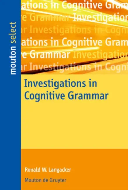 Buy Investigations in Cognitive Grammar (English, Ronald W. Langacker) — BookShops.in