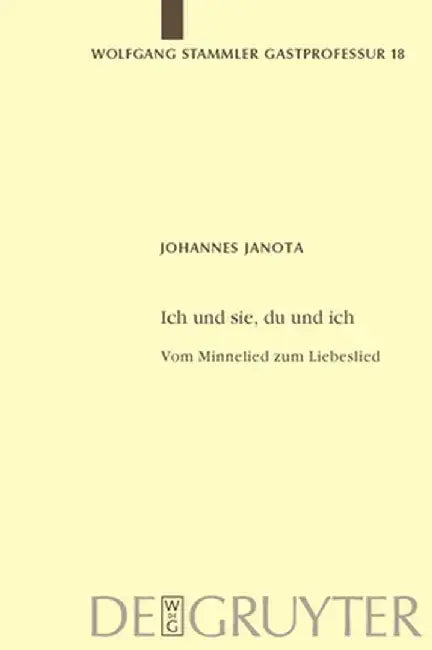 Buy Ich Und Sie, Du Und Ich (English, Johannes Janota) — BookShops.in
