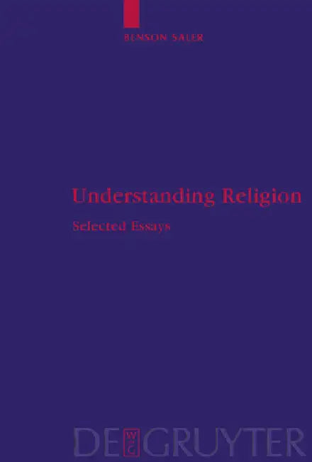 Buy Understanding Religion (English, Benson Saler) — BookShops.in