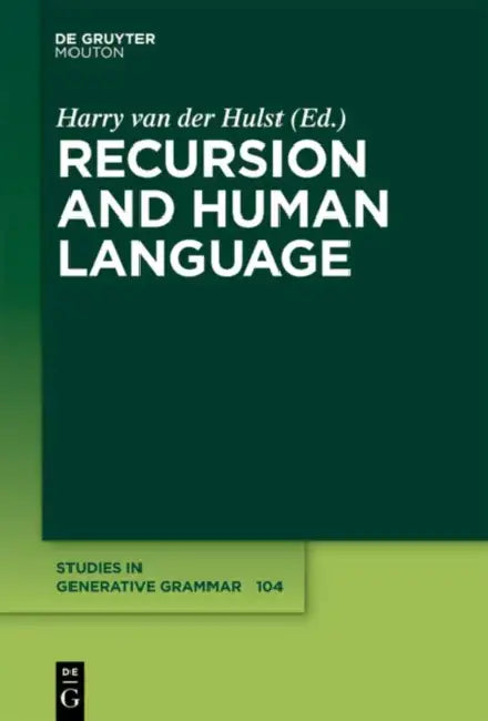 Buy Recursion and Human Language (English, Harry Van Der Hulst) — BookShops.in
