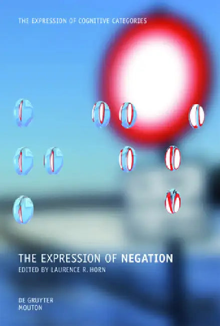 Buy The Expression of Negation (English, Laurence R. Horn) — BookShops.in