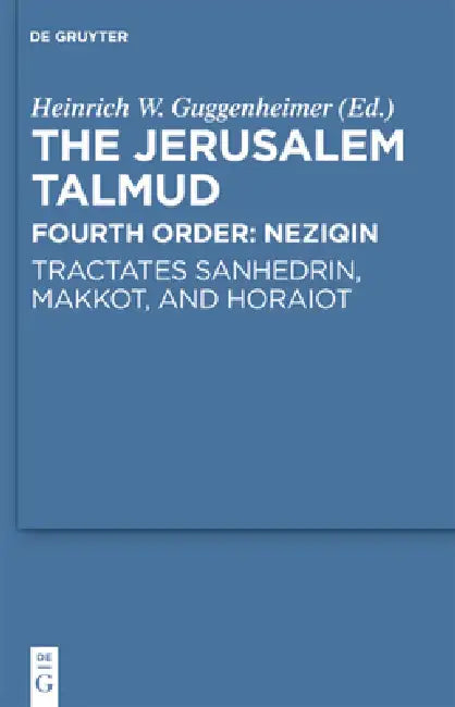 Buy Tractates Sanhedrin, Makkot, and Horaiot (English, Heinrich W. Guggenheimer) — BookShops.in