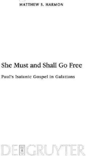 Buy She Must and Shall Go Free (English, Matthew S. Harmon) โ BookShops.in
