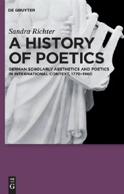 Buy A History of Poetics (English, Sandra Richter) — BookShops.in