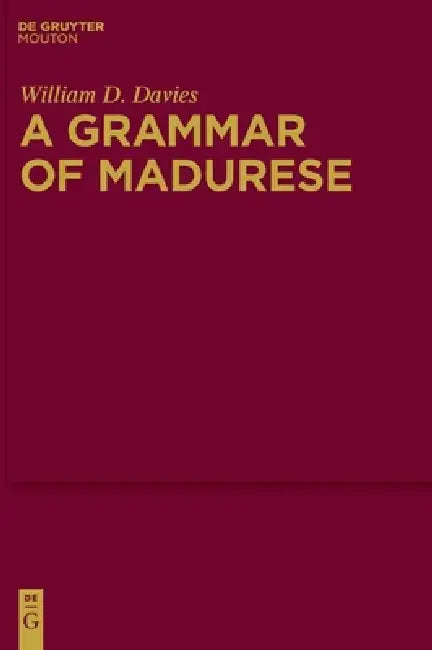 Buy A Grammar of Madurese (English, William D. Davies) โ BookShops.in