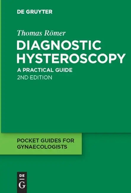 Buy Diagnostic Hysteroscopy (English, Thomas Romer) — BookShops.in