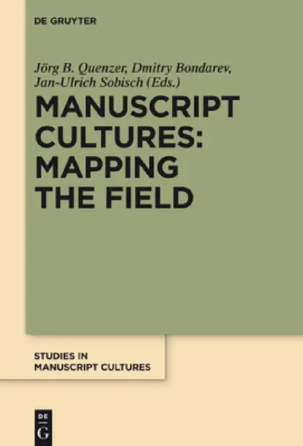 Buy Manuscript Cultures (English, Jörg Quenzer | Dmitry Bondarev | Jan-Ulrich Sobisch) — BookShops.in