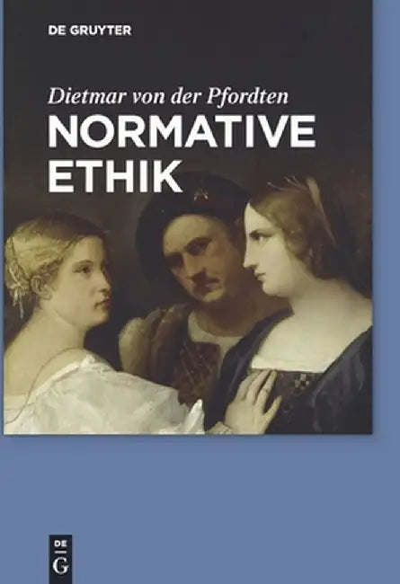 Buy Normative Ethik (English, Dietmar Von Der Pfordten) — BookShops.in