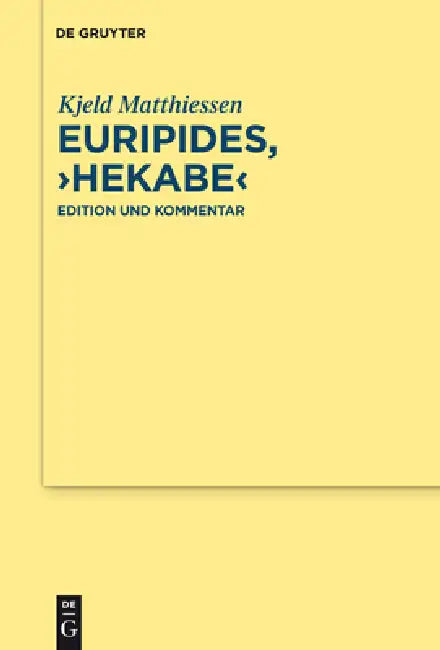 Buy Euripides, "Hekabe" (English, Kjeld Matthiessen) β BookShops.in