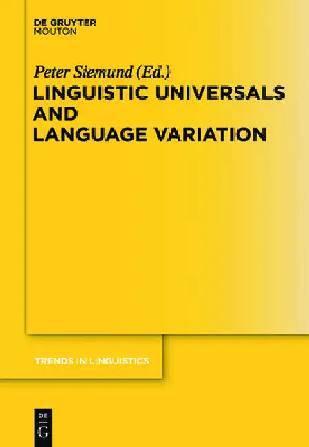 Buy Linguistic Universals and Language Variation (English, Peter Siemund) — BookShops.in