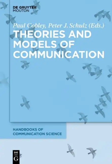 Buy Theories and Models of Communication (English, Paul Cobley | Peter J. Schulz) — BookShops.in