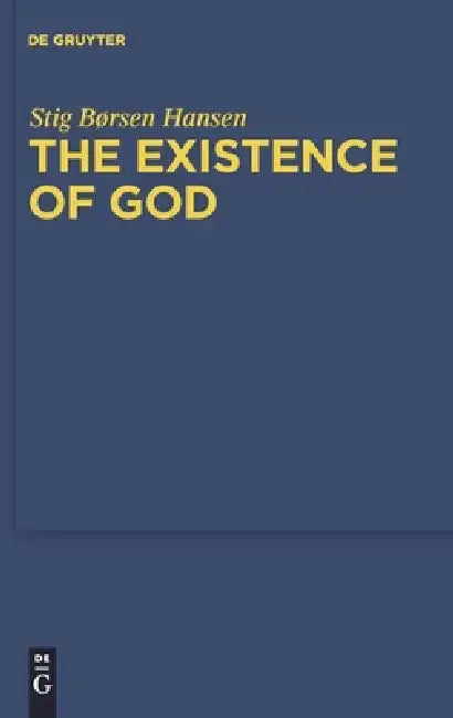Buy The Existence of God (English, Stig Borsen Hansen) — BookShops.in