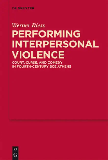 Buy Performing Interpersonal Violence (English, Werner Riess) — BookShops.in