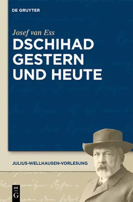 Buy Dschihad Gestern Und Heute (English, Josef Van Ess) — BookShops.in