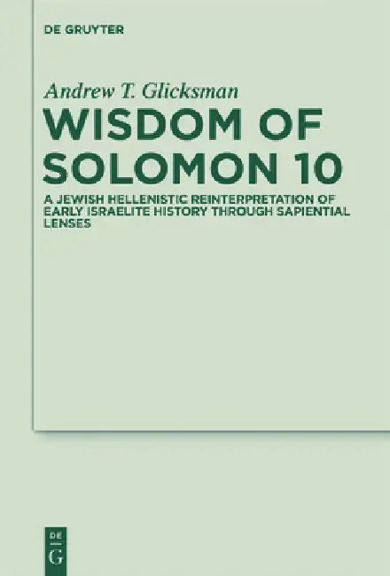 Buy Wisdom of Solomon 10 (English, Andrew T. Glicksman) — BookShops.in